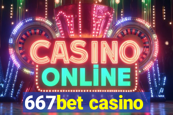 667bet casino